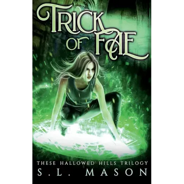 Trick of Fae: It's a contest with one rule: compete to live. New Adult Urban Fantasy - Fairy Tale Nursery Rhyme Retelling