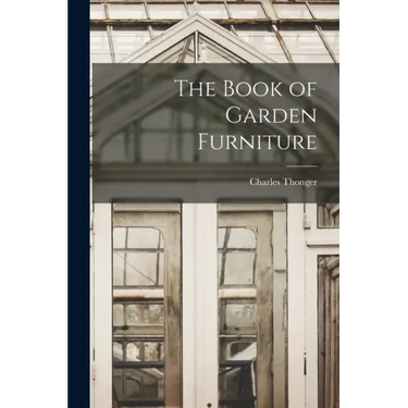 The Book of Garden Furniture