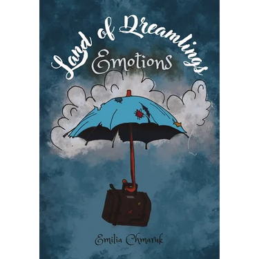 Land of Dreamlings - Emotions: Illustrated Children Book for Kids 5-10 years