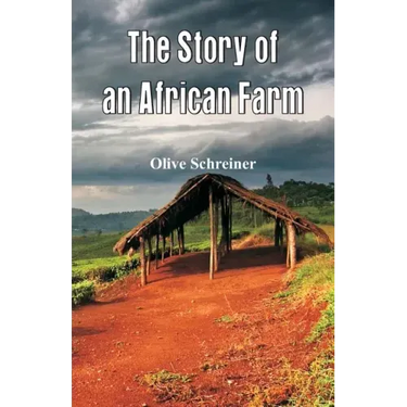 The Story of an African Farm