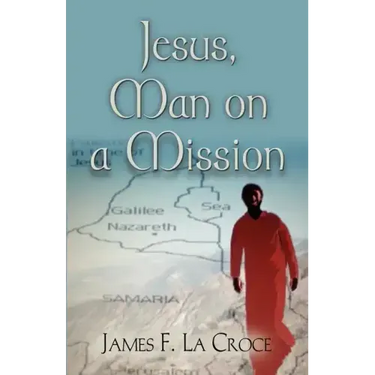 Jesus, Man on a Mission