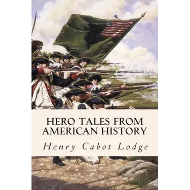 Hero Tales from American History