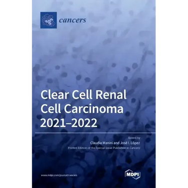 Clear Cell Renal Cell Carcinoma 2021-2022