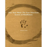 Free Your Mind: The Four Directions System of Mindfulness