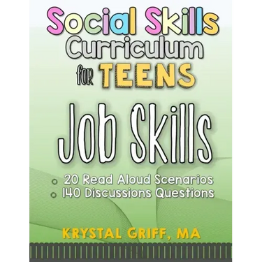Social Skills for Teens: Job Skills
