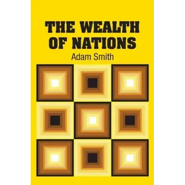The Wealth of Nations