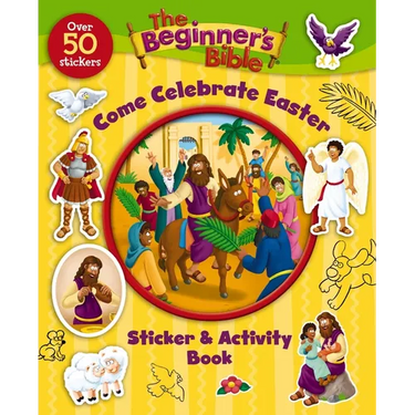 The Beginner's Bible Come Celebrate Easter Sticker and Activity Book
