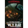 The Kingdom of Wyrd