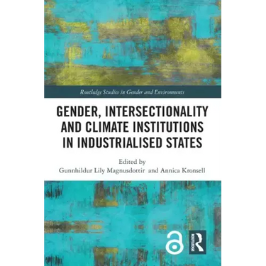 Gender, Intersectionality and Climate Institutions in Industrialised States