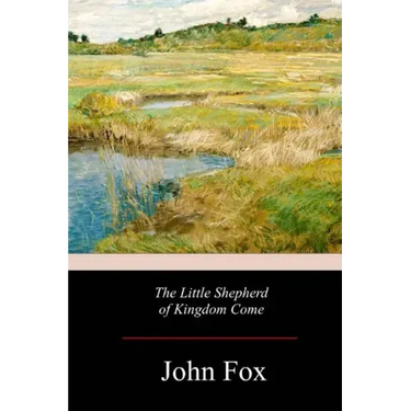 The Little Shepherd of Kingdom Come