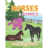 Horses and Ponies Coloring Book: for kids ages 4-8, Great Gift for Boys and Girls