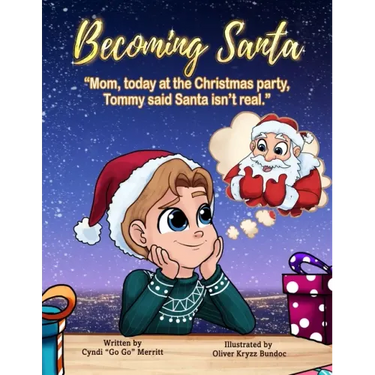 Becoming Santa: Mom, Today At The Christmas Party Tommy Said Santa Isn't Real!