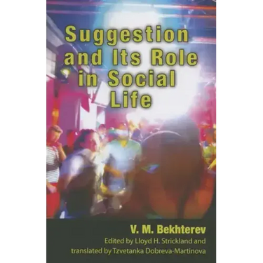 Suggestion and Its Role in Social Life