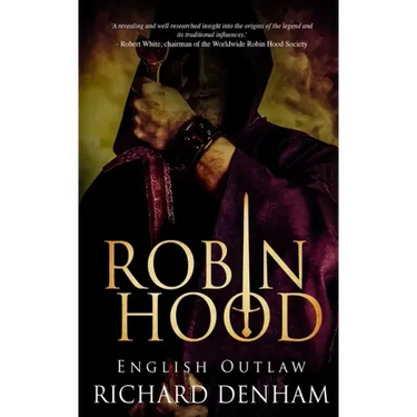 Robin Hood: English Outlaw
