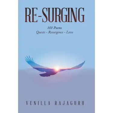 Re-Surging: 101 Poems on Quests - Resurgence - Love
