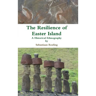 The Resilience of Easter Island