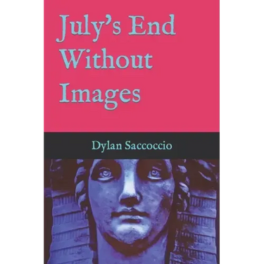 July's End Without Images