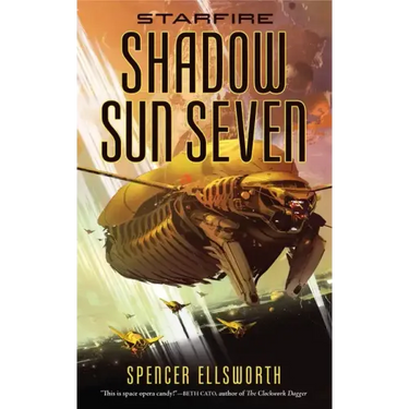 Starfire: Shadow Sun Seven