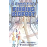 A Grandchild's Guide to Finding Bigfoot
