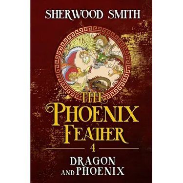 The Phoenix Feather IV: Dragon and Phoenix
