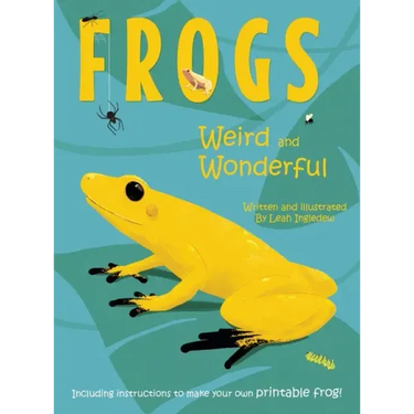 Frogs: Weird and Wonderful