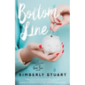 Bottom Line: Heidi Elliott Series, Number Two
