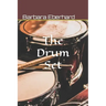 The Drum Set: Finding Love and Happiness