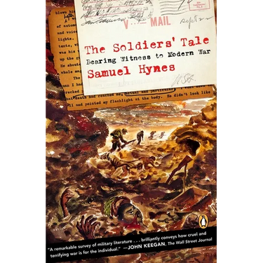 The Soldiers' Tale: Bearing Witness to a Modern War