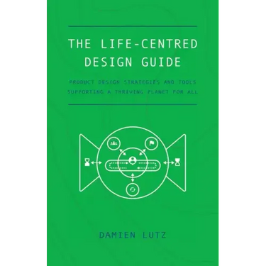 The Life-centred Design Guide