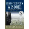 Sharecropper's Wisdom: Growing Today's Leaders the Old Fashioned Way