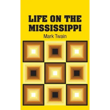Life on the Mississippi