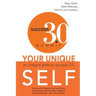 Your Unique Self: An Integral Path to Success 3.0