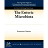 The Enteric Microbiota