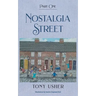 Nostalgia Street: Part One