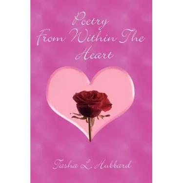 Poetry From Within The Heart