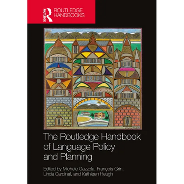 The Routledge Handbook of Language Policy and Planning