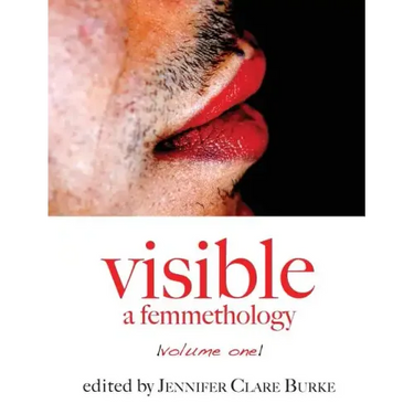 Visible: A Femmethology, Volume One