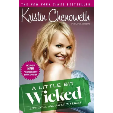 A Little Bit Wicked: Life, Love, and Faith in Stages