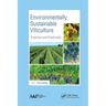 Environmentally Sustainable Viticulture: Practices and Practicality