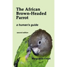 The African Brown-Headed Parrot