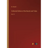 Collected Edition of the Novels and Tales: Vol. IV