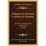 Dialogues De Monsieur Le Baron De Lahontan: Et D'Un Sauvage, Dans L'Amerique (1704)