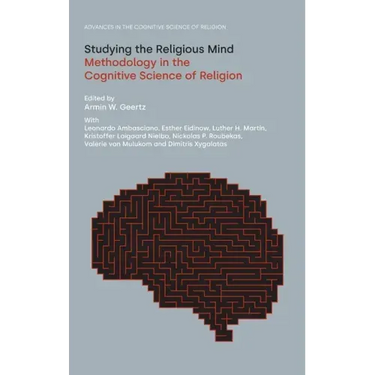 Studying the Religious Mind: Methodology in the Cognitive Science of Religion