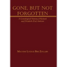 Gone, But Not Forgotten: A Genealogical History of Richard and Elizabeth (Fee) Ankrom