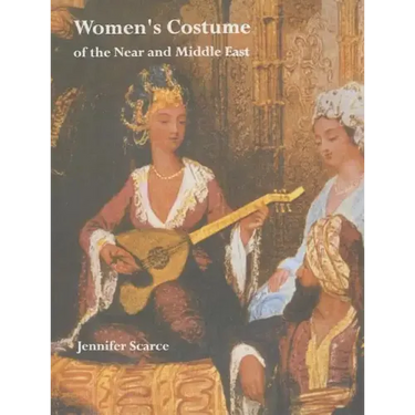 Women's Costume of the Near and Middle East