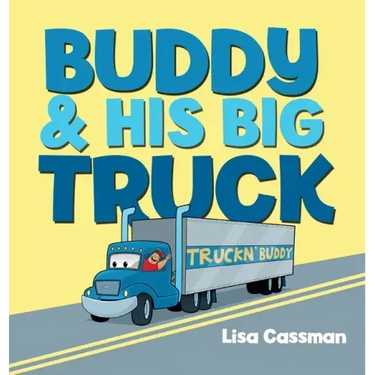 Buddy and His Big Truck