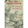 The Poetry of Tao Qian 陶潛 (Tao Yuanming 陶淵明) 365-427: Translated with Commentary and Annotation by James Robert Hig