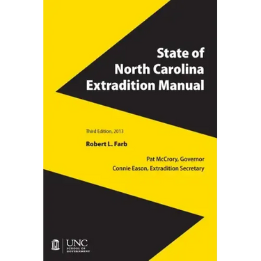 State of North Carolina Extradition Manual