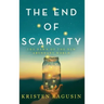 The End of Scarcity: The Dawn of the New Abundant World