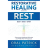 Restorative Healing Begins with Rest: Overcoming Breathing Difficulties and Ptsd After 9/11 Exposure